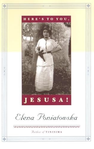 Imagen de archivo de Here's to You, Jesusa! a la venta por ThriftBooks-Phoenix