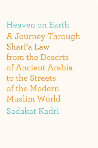 Beispielbild fr Heaven on Earth : A Journey Through Shari'a Law from the Deserts of Ancient Arabia to the Streets of the Modern Muslim World zum Verkauf von Better World Books