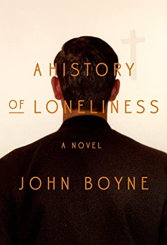 Beispielbild fr A History of Loneliness zum Verkauf von Better World Books