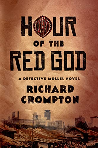 9780374171995: Hour of the Red God: A Detective Mollel Novel