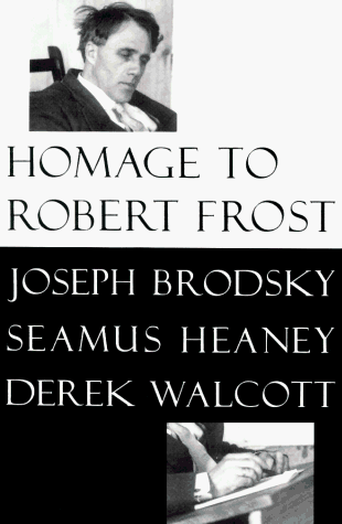 9780374172466: Homage to Robert Frost