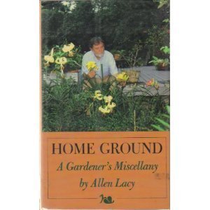 Imagen de archivo de Home Ground: A Gardener's Miscellany a la venta por Wonder Book
