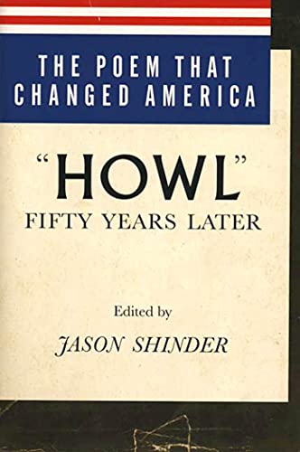 Beispielbild fr The Poem That Changed America: "Howl" Fifty Years Later zum Verkauf von SecondSale