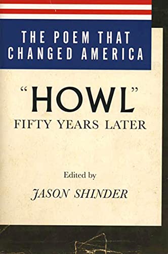 9780374173449: Poem That Changed America: "howl" Fifty Years Later