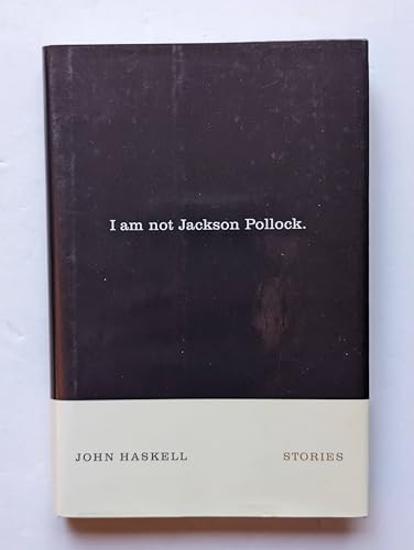 Beispielbild fr I Am Not Jackson Pollock zum Verkauf von ThriftBooks-Dallas