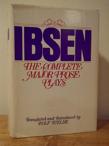 Imagen de archivo de The Complete Major Prose Plays (English and Norwegian Edition) a la venta por Half Price Books Inc.