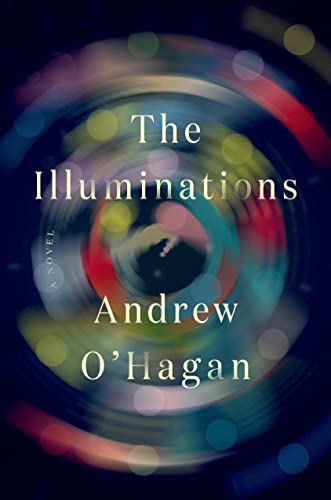 9780374174569: The Illuminations: A Novel