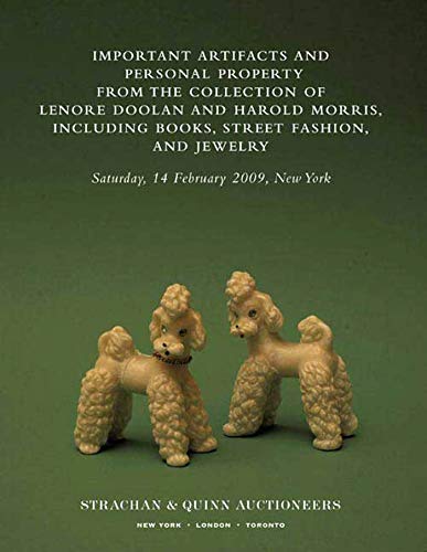 Stock image for Important Artifacts and Personal Property from the Collection of Lenore Doolan and Harold Morris, Including Books, Street Fashion, and Jewelry for sale by Ebooksweb