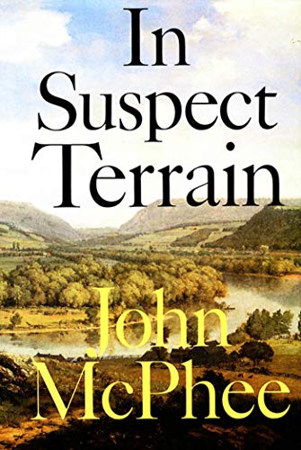 9780374176501: In Suspect Terrain (Annals of the Former World, 2)