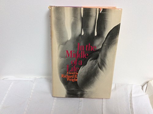 Beispielbild fr In the Middle of a Life zum Verkauf von ThriftBooks-Atlanta