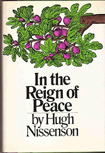 IN THE REIGN OF PEACE- - - - Signed- - - - -