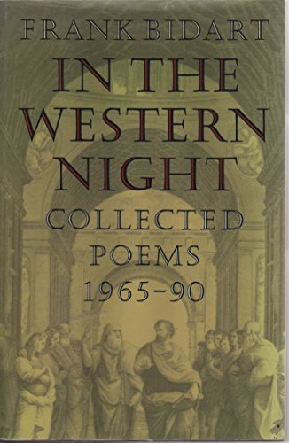 9780374176600: In the Western Night: Collected Poems, 1965-1990