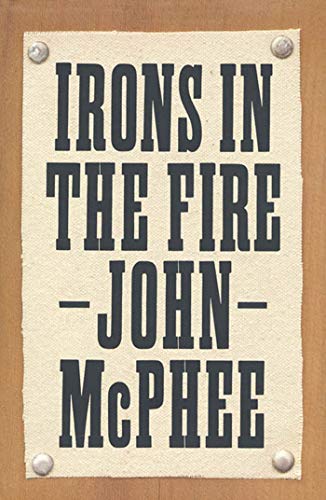 9780374177263: Irons in the Fire [Idioma Ingls]