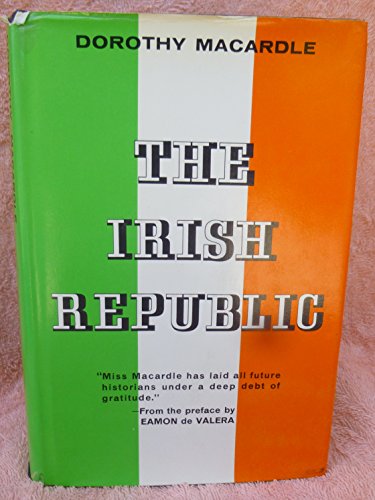 The Irish Republic - Dorothy Macardle
