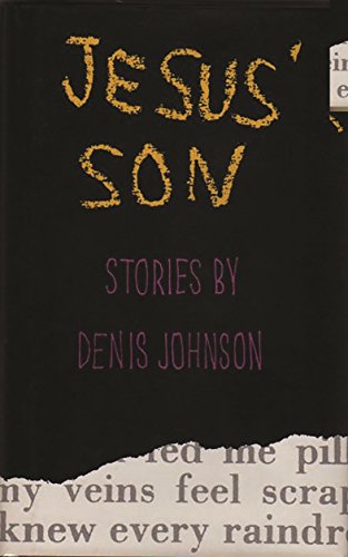 9780374178932: Jesus' Son: Stories