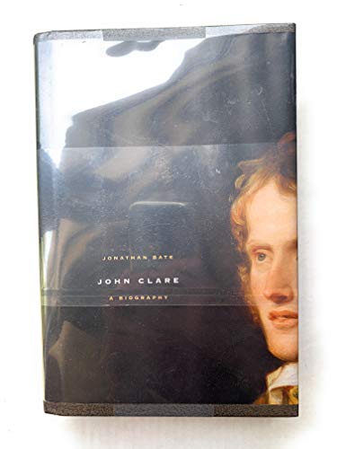 9780374179908: John Clare: A Biography