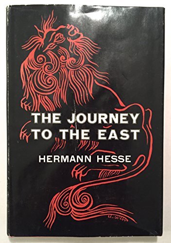 Beispielbild fr The Journey to the East zum Verkauf von Versandantiquariat Felix Mcke