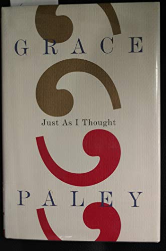 Just As I Thought (9780374180607) by Paley, Grace