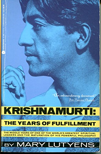 9780374182243: Krishnamurti: The years of fulfilment