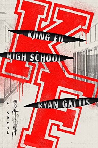 Imagen de archivo de Kung Fu High School: A Novel a la venta por Bookplate