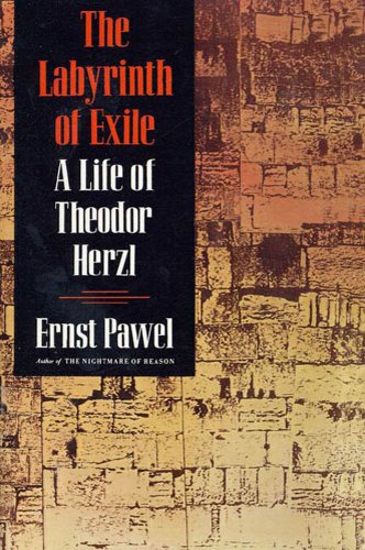Beispielbild fr The Labyrinth of Exile : A Life of Theodore Herzl zum Verkauf von Better World Books