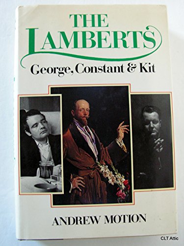 

The Lamberts: George, Constant and Kit
