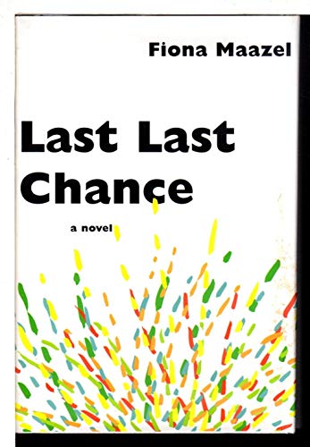 Beispielbild fr Last Last Chance zum Verkauf von Better World Books