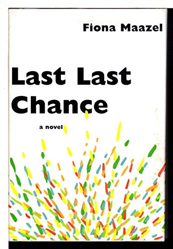 Stock image for Last Last Chance for sale by Better World Books