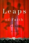 Stock image for Leaps of Faith for sale by rarefirsts