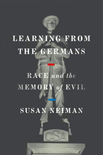 Beispielbild fr Learning from the Germans : Race and the Memory of Evil zum Verkauf von Better World Books