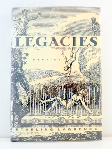 Stock image for Legacies (First Edition) for sale by Dan Pope Books