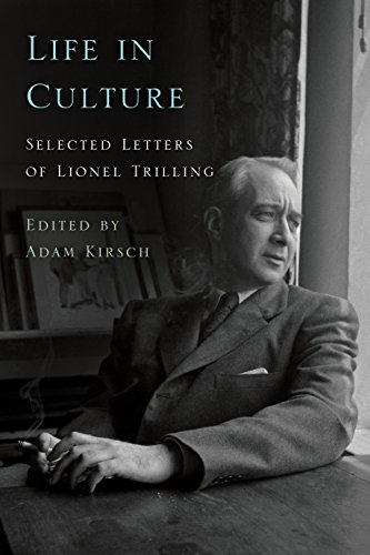 Beispielbild fr Life in Culture : Selected Letters of Lionel Trilling zum Verkauf von Better World Books: West