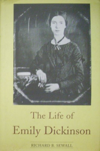 Stock image for The Life of Emily Dickinson for sale by ThriftBooks-Dallas