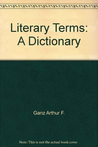 Literary Terms: A Dictionary (9780374188009) by Beckson, Karl E.