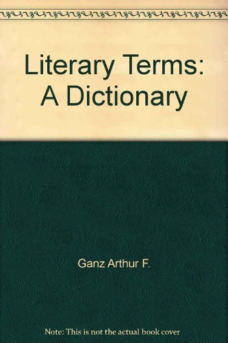 9780374188009: Literary Terms: A Dictionary