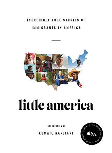 Beispielbild fr Little America : Incredible True Stories of Immigrants in America zum Verkauf von Better World Books