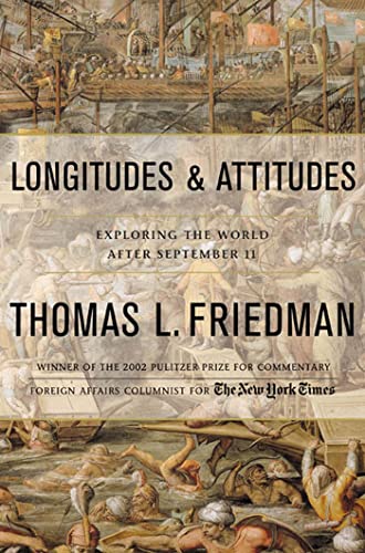 Imagen de archivo de Longitudes and Attitudes: Exploring the World After September 11 a la venta por Open Books West Loop