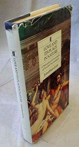 Beispielbild fr Love and Its Place in Nature : A Philosophical Interpretation of Freudian Psychoanalysis zum Verkauf von Better World Books