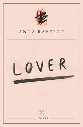 Stock image for Lover: A Novel for sale by More Than Words