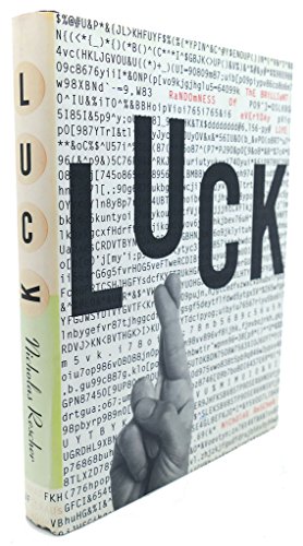 Stock image for Luck : The Brilliant Randomness of Everyday Life for sale by Better World Books