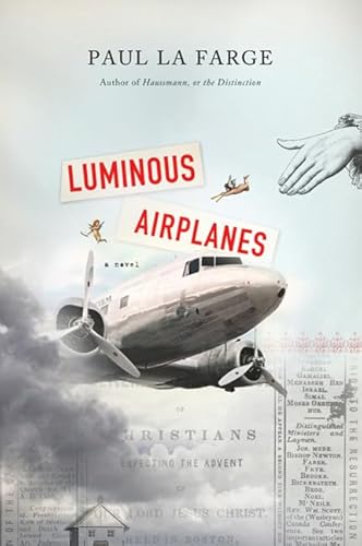 Imagen de archivo de Luminous Airplanes: A Novel a la venta por SecondSale