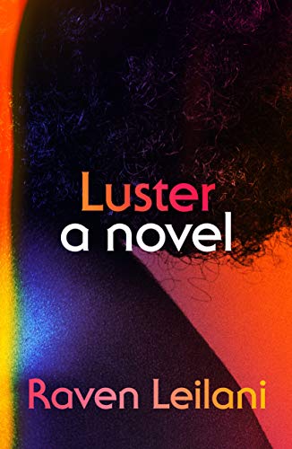 Imagen de archivo de Luster A Novel a la venta por TextbookRush