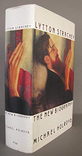 9780374194390: Lytton Strachey: The New Biography