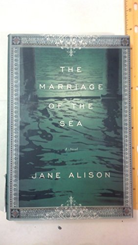 Beispielbild fr The Marriage of the Sea: A Novel zum Verkauf von Wonder Book