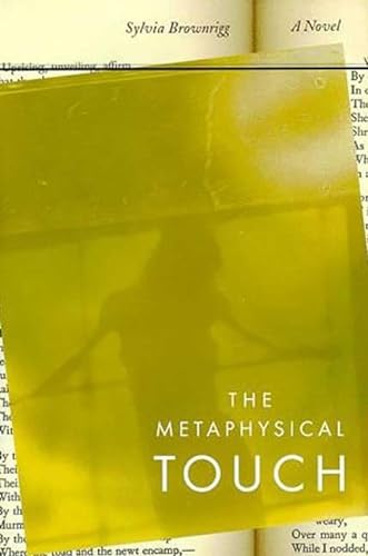 Beispielbild fr The Metaphysical Touch: A Novel zum Verkauf von Open Books