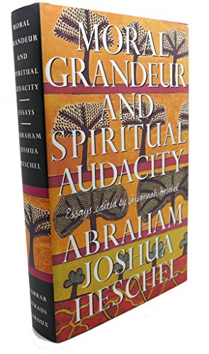 9780374199807: Moral Grandeur and Spiritual Audacity: Essays