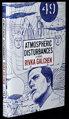 9780374200114: Atmospheric Disturbances: A Novel