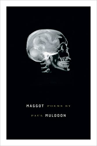 9780374200329: Maggot: Poems