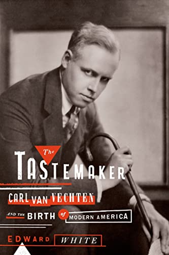 Beispielbild fr The Tastemaker : Carl Van Vechten and the Birth of Modern America zum Verkauf von Better World Books