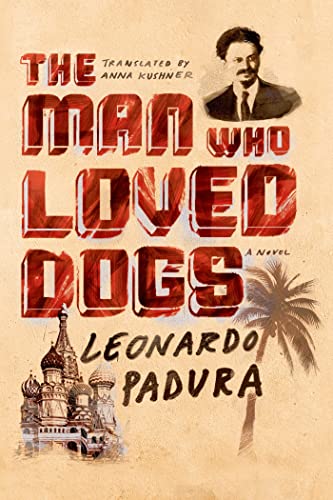9780374201746: The Man Who Loved Dogs